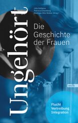 Ungehört - die Geschichte der Frauen