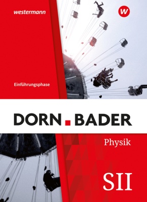 Dorn / Bader Physik SII - Ausgabe 2023 für Nordrhein-Westfalen