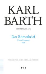 Karl Barth Gesamtausgabe: Karl Barth Gesamtausgabe