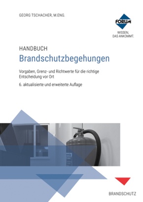 Handbuch Brandschutzbegehungen, m. 1 Online-Zugang, m. 1 E-Book, m. 1 Buch, 3 Teile