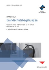 Handbuch Brandschutzbegehungen, m. 1 Online-Zugang, m. 1 E-Book, m. 1 Buch, 3 Teile