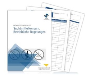 Mitarbeitermerkblatt Suchtmittelkonsum: Betriebliche Regelungen