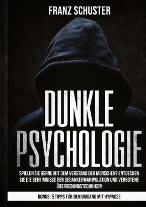 Dunkle Psychologie