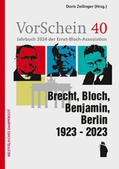 Brecht, Bloch, Benjamin, Berlin 1923 - 2023