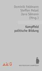 Kampffeld politische Bildung