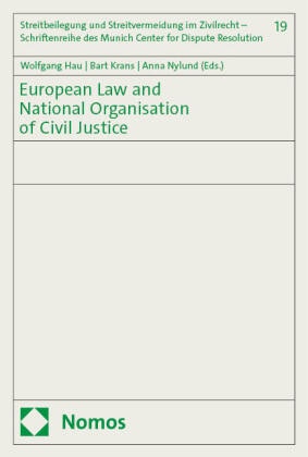 European Law and National Organisation of Civil Justice