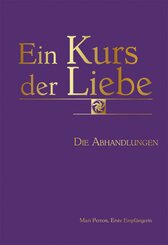 Ein Kurs der Liebe