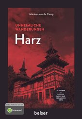 Unheimliche Wanderungen Harz