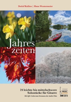 Jahreszeiten. 24 leichte bis mittelschwere Solostücke für Gitarre.