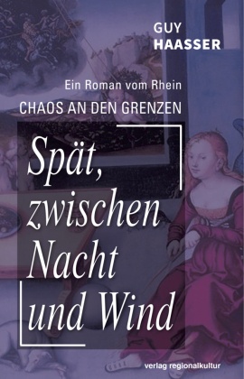 Spät, zwischen Nacht und Wind