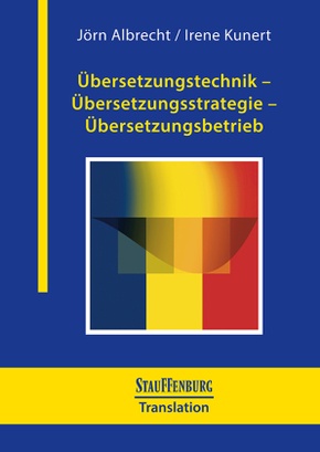 Übersetzungstechnik - Übersetzungsstrategie - Übersetzungsbetrieb