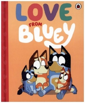 Bluey: Love from Bluey