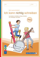 Mein Lupenschreibheft 3 - Ich kann richtig schreiben - Ausgabe mit Artikelkennzeichnung (DaZ)