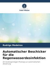 Automatischer Beschicker für die Regenwasserdesinfektion