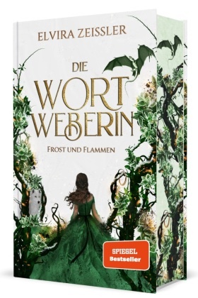 Die Wortweberin - Frost und Flammen