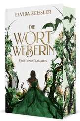 Die Wortweberin - Frost und Flammen