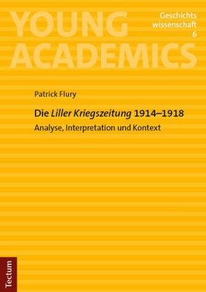 Die "Liller Kriegszeitung" 1914-1918