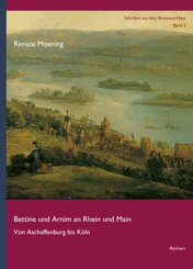 Bettine und Arnim an Rhein und Main