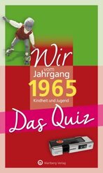 Wir vom Jahrgang 1965 - Das Quiz