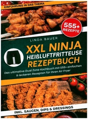 XXL Ninja Heißluftfritteuse Rezeptbuch