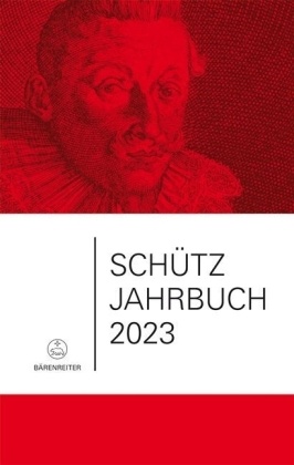 Schütz-Jahrbuch 2023, 45. Jahrgang