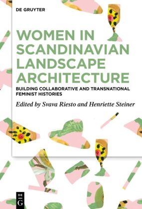 Women in Scandinavian Landscape Architecture