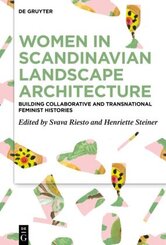 Women in Scandinavian Landscape Architecture