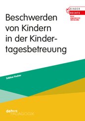 Beschwerden von Kindern in der Kindertagesbetreuung