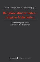 Religi&ouml;se Minderheiten - religi&ouml;se Mehrheiten