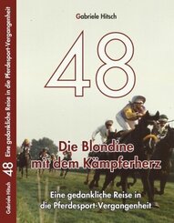 48 Die Blondine mit dem Kämpferherz