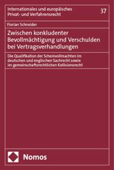 Zwischen konkludenter Bevollmächtigung und Verschulden bei Vertragsverhandlungen