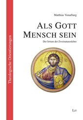 Als Gott Mensch sein