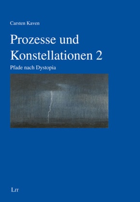 Prozesse und Konstellationen 2