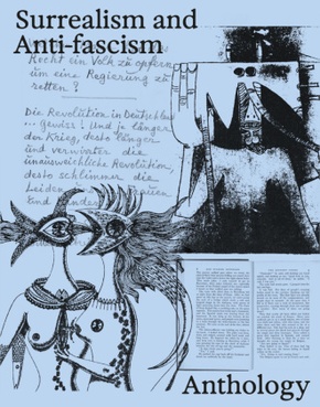 Surrealism and Anti-Fascism: Art as Resistance - Exhibition Catalogue for the award-winning exhibition at the Lenbachhau