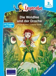 Die Waldfee und der Drache - lesen lernen mit dem Leseraben - Erstlesebuch - Kinderbuch ab 7 Jahren - lesen üben 2. Klas