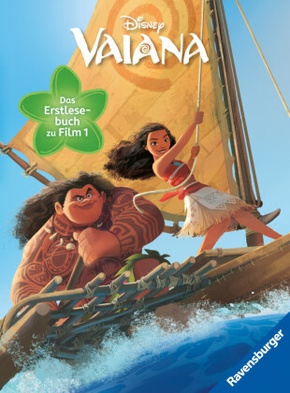 Disney Vaiana: Das offizielle Erstlesebuch zu Film 1 | die Vorgeschichte von "Vaiana 2" | für Kinder ab 7 Jahre | Kinder