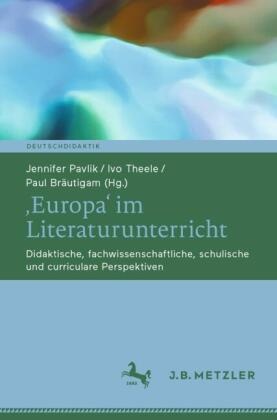 'Europa' im Literaturunterricht