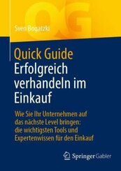 Quick Guide Erfolgreich verhandeln im Einkauf