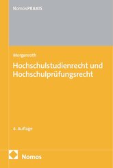 Hochschulstudienrecht und Hochschulpr&uuml;fungsrecht