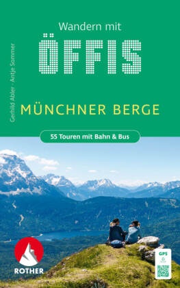 Wandern mit Öffis: Münchner Berge