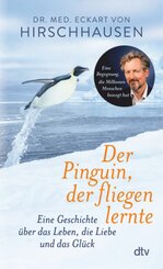 Der Pinguin, der fliegen lernte