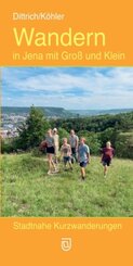 Wandern in Jena mit Groß und Klein