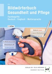 eBook inside: Buch und eBook Bildwörterbuch Gesundheit und Pflege, m. 1 Buch, m. 1 Online-Zugang