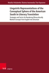 Linguistic Representations of the Conceptual Sphere of the American South in Literary Translation