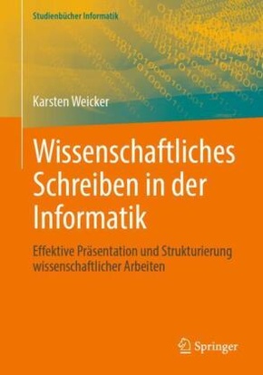 Wissenschaftliches Schreiben in der Informatik