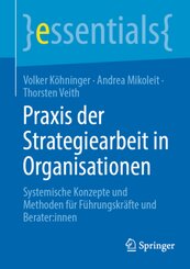 Praxis der Strategiearbeit in Organisationen