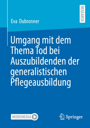 Umgang mit dem Thema Tod bei Auszubildenden der generalistischen Pflegeausbildung