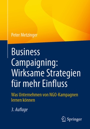 Business Campaigning: Wirksame Strategien für mehr Einfluss