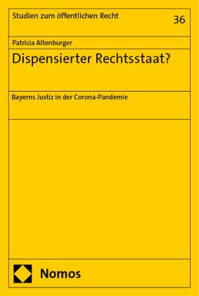 Dispensierter Rechtsstaat?