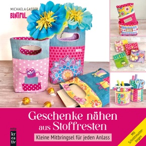 Geschenke nähen aus Stoffresten